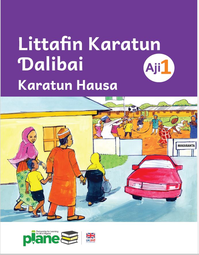 PLANE Hausa Foundational Learning Materials (Primary 1 Literacy, Pupil’s Book)