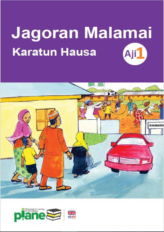 PLANE Hausa Foundational Learning Materials (Primary 1 Literacy, Teacher’s Guide)