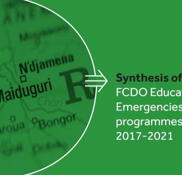 Synthesis of FCDO Education in Emergencies (EiE) Programme in Nigeria 2017 – 2021