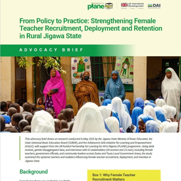 From Policy to Practice- Strengthening Female Teacher Recruitment, Deployment and Retention in Rural Jigawa State