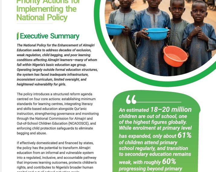 Policy Brief: National Policy For the Enactment of Almajiri Education in Nigeria.